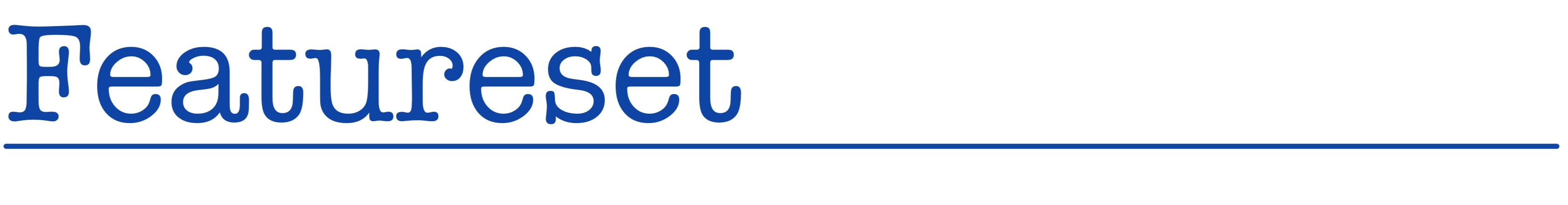 Featureset Featureset