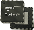 Agere TrueStore chip