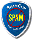 SpamCop Schild - Fight Back SPAM!