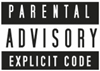 Parental Advisory - Explicit Code