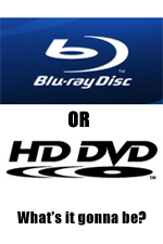 Blu-ray vs HD-DVD