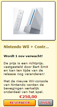 Voorinschrijving Nintendo Wii bij Bart Smit op 31 mei, 's middags Voorinschrijving Nintendo Wii bij Bart Smit op 31 mei, 's middags