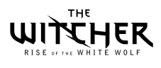 The Witcher Rise of the White Wolf