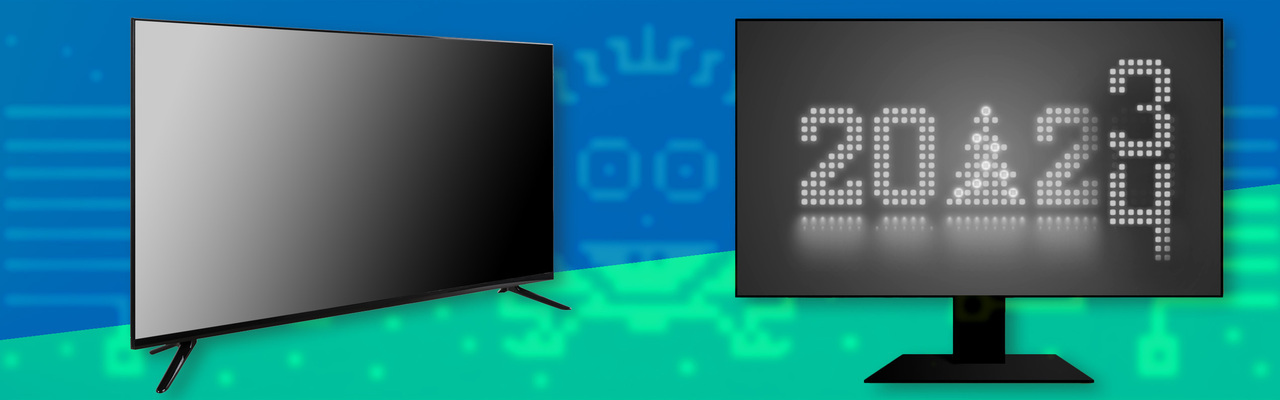 TVs and monitors for 2023 and 2024 – Background