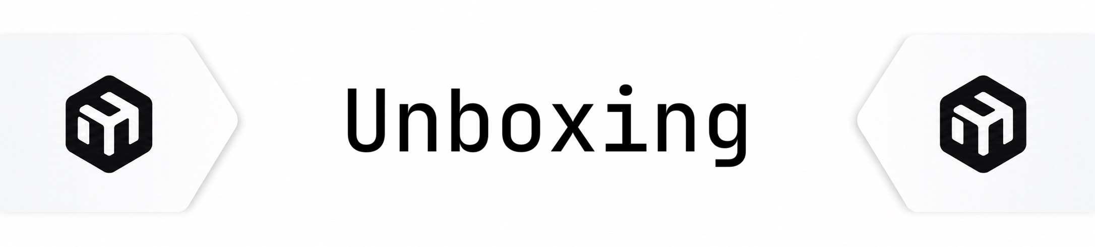 Unboxing