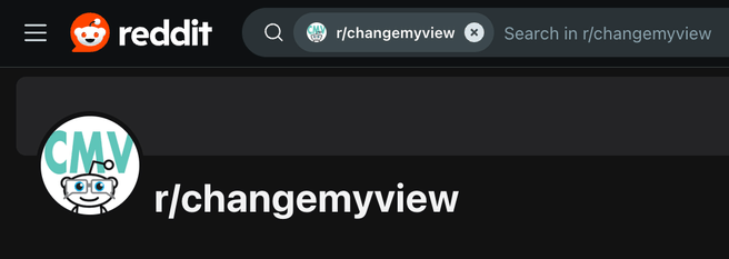 Reddit changemyview CMV