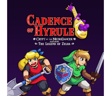 Cadence of Hyrule – Crypt of the NecroDancer Featuring The Legend of Zelda