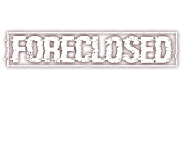 Foreclosed, PS4