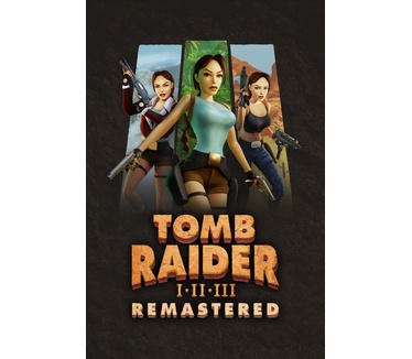 Tomb Raider I-III Remastered Starring Lara Croft