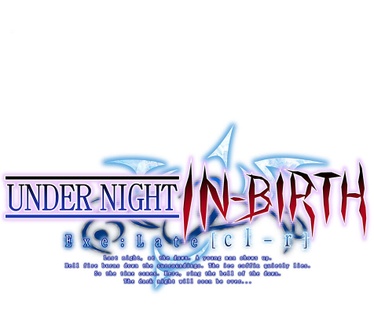 Under Night In-Birth EXE - Late Collector's Edition, PS4