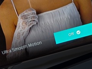 Ultra Smooth Motion