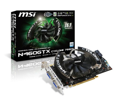 MSI Cyclone  N460GTX Cyclone 768D5/OC