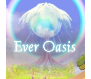 Ever Oasis, 3DS