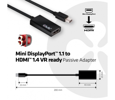 Club 3D Adapter MiniDisplayPort > HDMI 1.4 VR Ready Passive Adapter