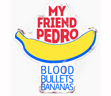 My Friend Pedro