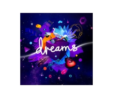 Dreams, PS4