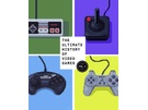 The Ultimate History of Video Games