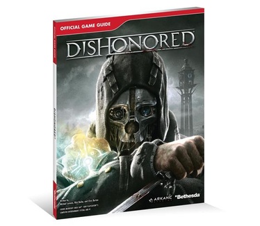 Dishonored Official Game Guide
