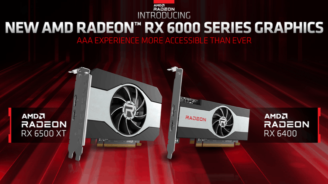 RX 6500 XT & RX 6400
