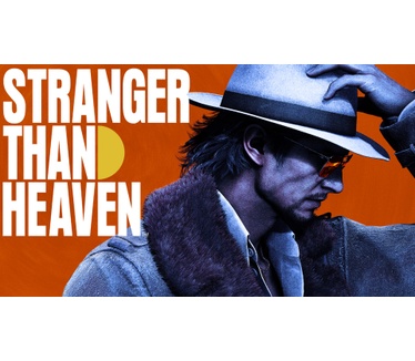 Stranger Than Heaven