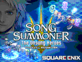 Song Summoner: The Unsung Heroes
