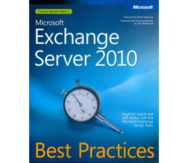 Microsoft Exchange Server 2010 Best Practices