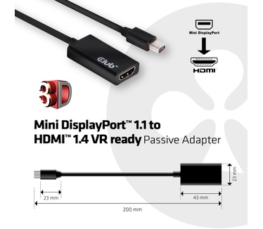 Club 3D MiniDisplayPort > HDMI 1.4 VR Ready Passive Adapter Zwart